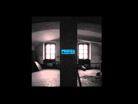 PROUZA - Schovka