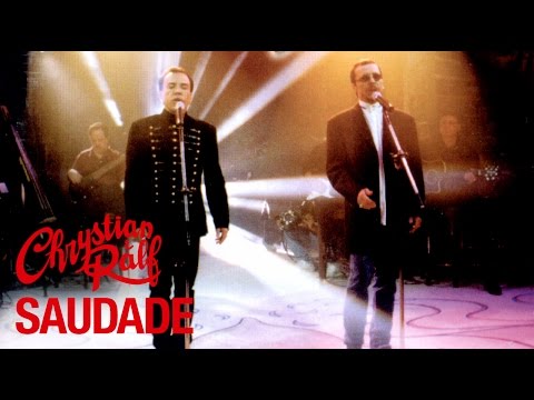 Felicidade Saudade - Chrystian & Ralf