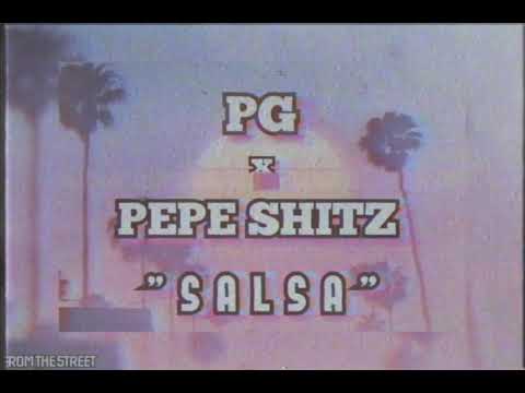 PG x PEPE$HITZ - SALSA (OFFICIAL AUDIO) Prod. by ArtimoX