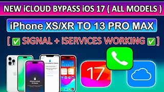 🔥 NEW iCloud Bypass iOS 17.5.1 with Sim/Signal iPhone XS/XR To14 Pro Max| A12+ iCloud Bypass Like.