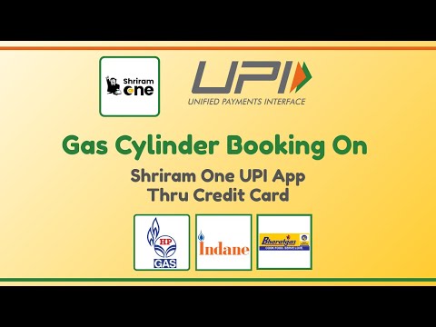 Gas Cylinder Booking On Shriram One UPI App Thru Credit Card