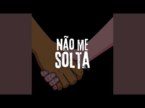 Não Me Solta