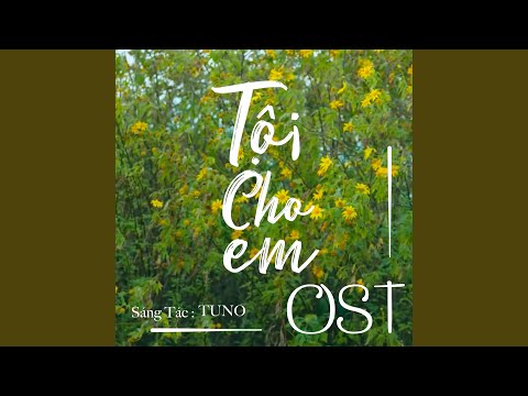 Tội Cho Em (Phiên Bản Nữ OST)