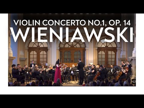 Henryk Wieniawski: Violin Concerto No.1, Op. 14