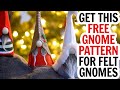 DIY Gnome / Free Gnome Pattern / Christmas Gnome Pattern / Felt Gnome Pattern Free / Felt Gnomes DIY