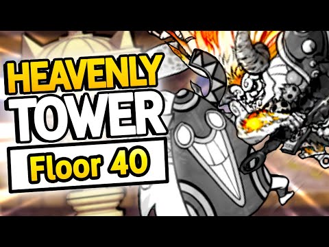 HEAVENLY TOWER (FLOOR 40) | Battle Cats 9.9