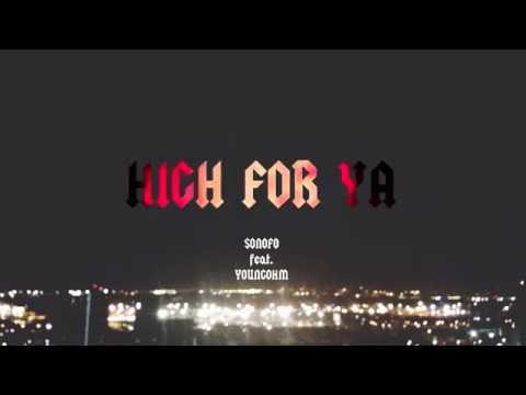 SONOFO - High for Ya ft.YOUNGOHM [MixTape]