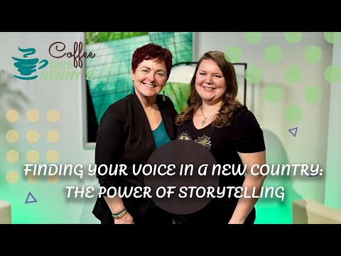 Finding Your Voice in a New Country: The Power of Storytelling