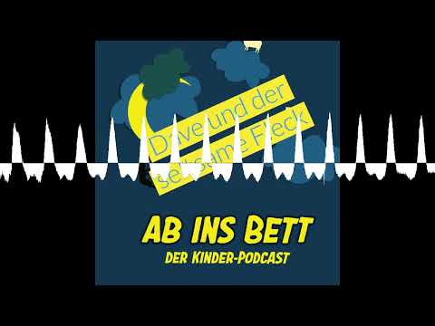 #746 Dave und der seltsame Fleck - Ab ins Bett - Die tägliche Gute Nacht Geschichte
