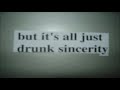 Bad Religion - Drunk Sincerity lyrics