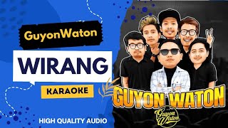 Download lagu GuyonWaton - WIRANG Karaoke | No Vocal | Original key | High Quality Audio | mp3 Download lagu GuyonWaton - WIRANG Karaoke | No Vocal | Original key | High Quality Audio | mp3