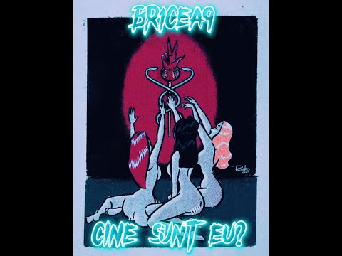 BR1CEA9 - Cine sunt eu? (Official Visualizer)