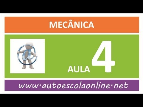 AULA 104 MECÂNICA - CURSO DE LEGISLAÇÃO DE TRÂNSITO EM AUTO ESCOLA E SIMULADO DO DETRAN
