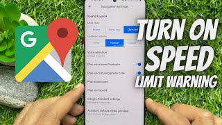 How to Turn on Speed Limit Warning on Google Maps