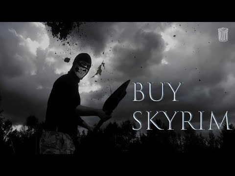 BUY SKYRIM (TODD HOWARD SONG FROM A PARALLEL UNIVERSE)