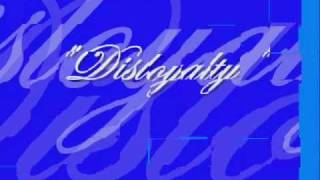 Eddy Blanco- "Disloyalty"