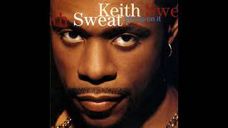 How Do You Like It ? Part 2  -  Keith Sweat  (1994)