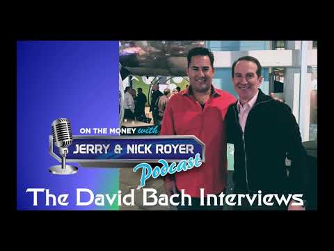 On The Money with Jerry & Nick Royer- Special Guest David Bach