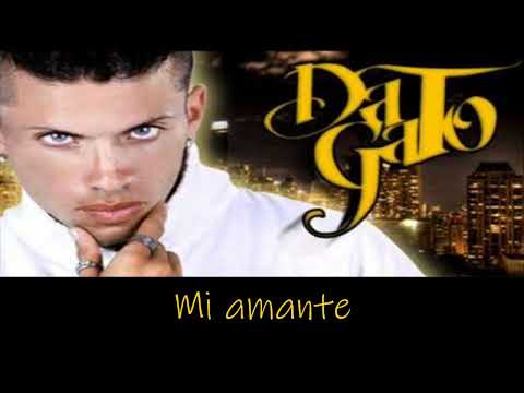 Mi amante - Da Gato