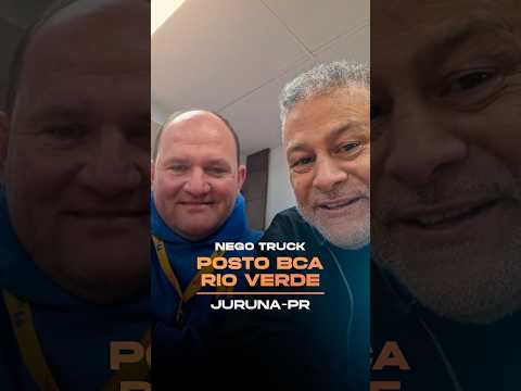 Negotruck + Posto BCA Rio Verde - Juranda/PR