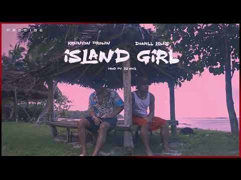 Kennyon Brown, Donell Lewis, DJ Noiz - Island Girl (Audio)