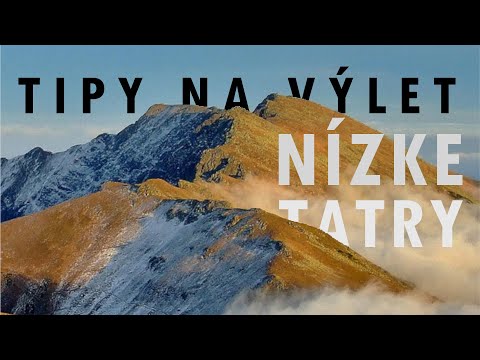TOP 10 - Tipy na Výlet - Nízke Tatry