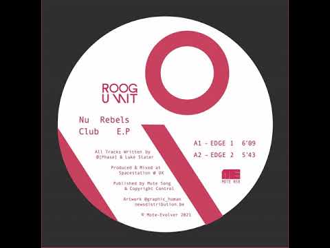 MNMT Premiere: RoogUnit – Edge 3