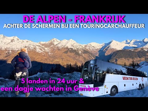 🚍DUBBELBEMAND NAAR DE ALPEN 🇫🇷 | NACHTELIJKE SLEUR VAN EEN TOURINGCARCHAUFFEUR | VLIEGTUIG NAAR HUIS