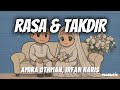Rasa & Takdir - Amira Othman, Irfan Haris 'Lirik' | segenap rasa dan segenap takdir