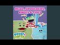 Head Shoulders Knees And Toes
