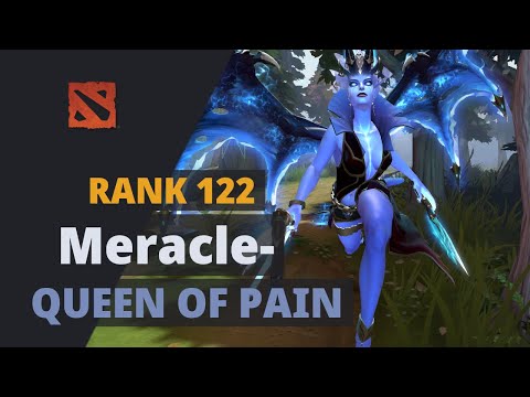 Meracle- (Rank 122) plays Queen of Pain Dota 2 Full Game