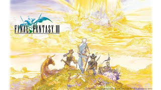 【完全初見】#1 FINAL FANTASY III をプレイ