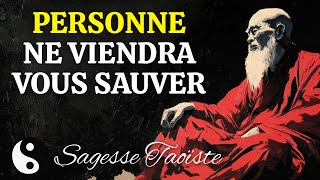 ARRÊTEZ D'ATTENDRE LES AUTRES, VOUS DEVEZ APPRENDRE À VOUS BATTRE SEUL | SAGESSE TAOÏSTE