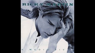 Ricky martin - Donde Estaras  ((Audio Remasterizado))