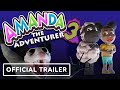 Amanda The Adventurer 3 Official Announcement Teaser Trailer