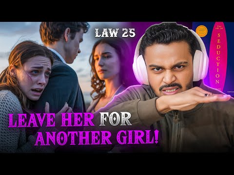 25th Law 🔞 | Give Her/Him more Space and Time to fall for You!  | 27 Laws of Seduction Series