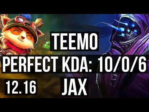 TEEMO vs JAX (TOP) | 10/0/6, Rank 6 Teemo, Legendary, 800+ games | KR Grandmaster | 12.16