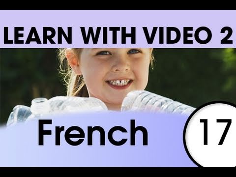 Learn French with Video Talking About Your Daily Routine