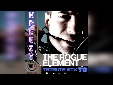 (2014) Tribute Mix to The Rogue Element (Breaks Mix) by @Kreezy  #breaks #breakbeat #oldskool