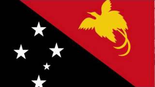 Papau New Guinea National Anthem