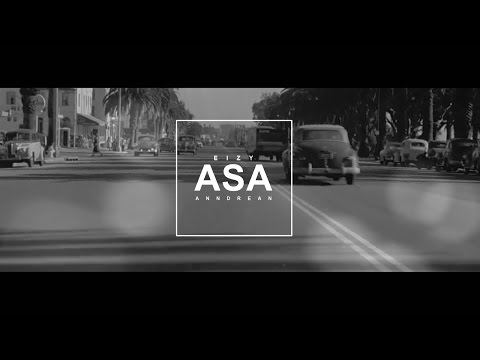 Eizy - "Asa" ft. Anndrean ( Lyric Video )