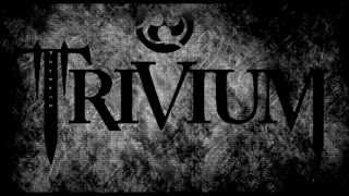 Trivium - Pillars of Serpents   [Lyrics] (High Quality)