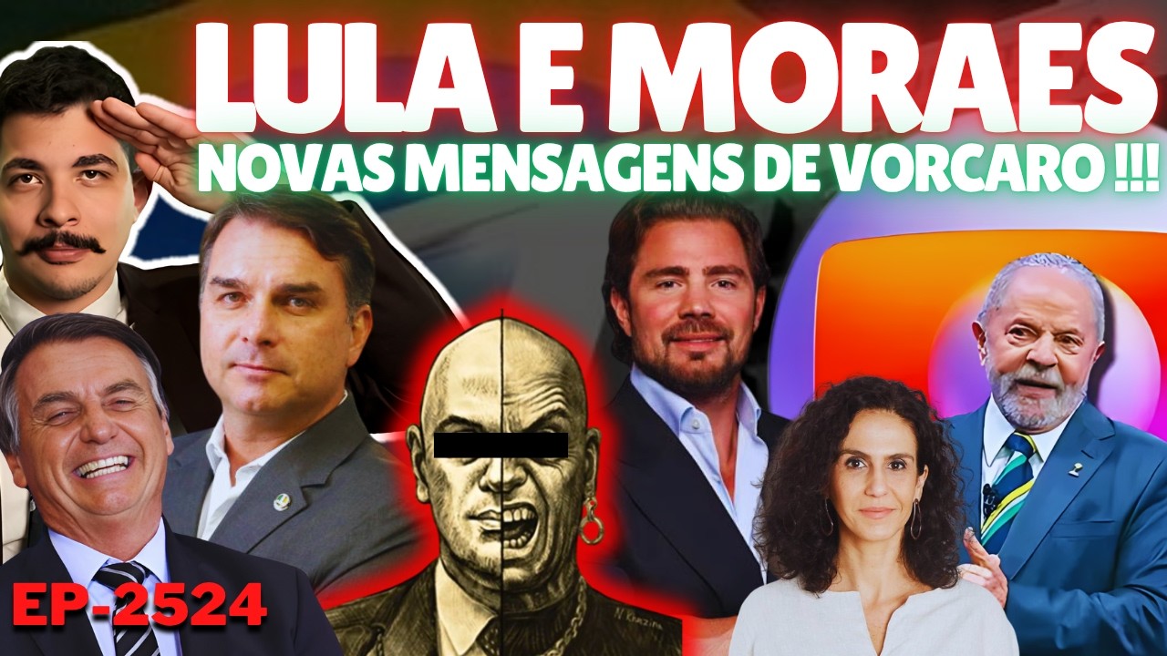 Lula e Moraes: NOVAS Mensagens de VORCARO Reveladas Pelo GLOBO + Flávio FAVORITO e o Voto Tímido.