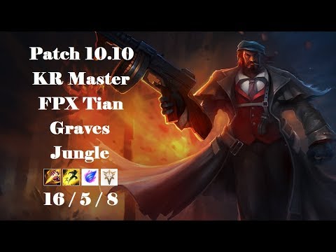 FPX Tian - Graves Jungle vs Rengar - KR Master 74 LP - Patch 10.10