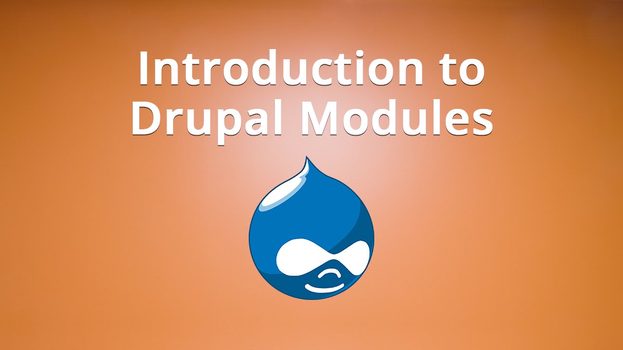 Introduction to Drupal Modules