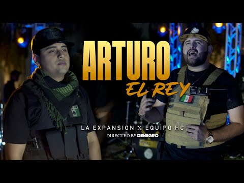 La Expansión X Equipo HC - Arturo El Rey (Video Oficial)