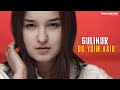 Gulinur Do Ydim Axir Official Video