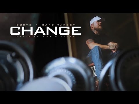 Durte x Hard Target - Change (Official Video)