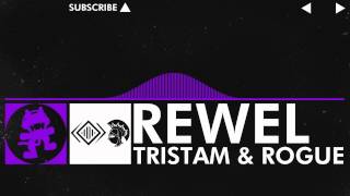 [Dubstep] - Tristam &amp; Rogue - ReWel [Monstercat FREE EP Release]