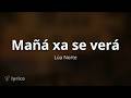 Mañá xa se verá - Lúa Norte Lyrics (Spanish, English) Translation